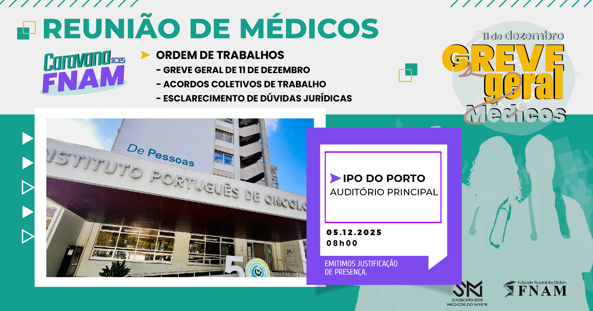 Caravana da FNAM 2025 - IPO do Porto